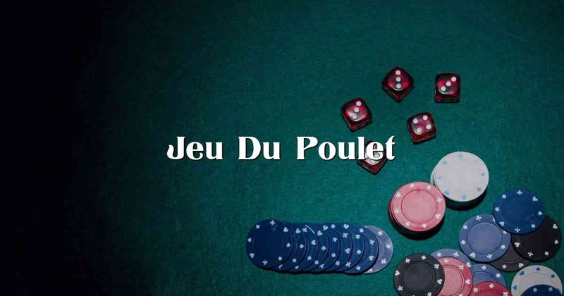 Découvrez le Jeu du Poulet Gratuit à Jouer en Ligne dans les Casinos de France - aperçu